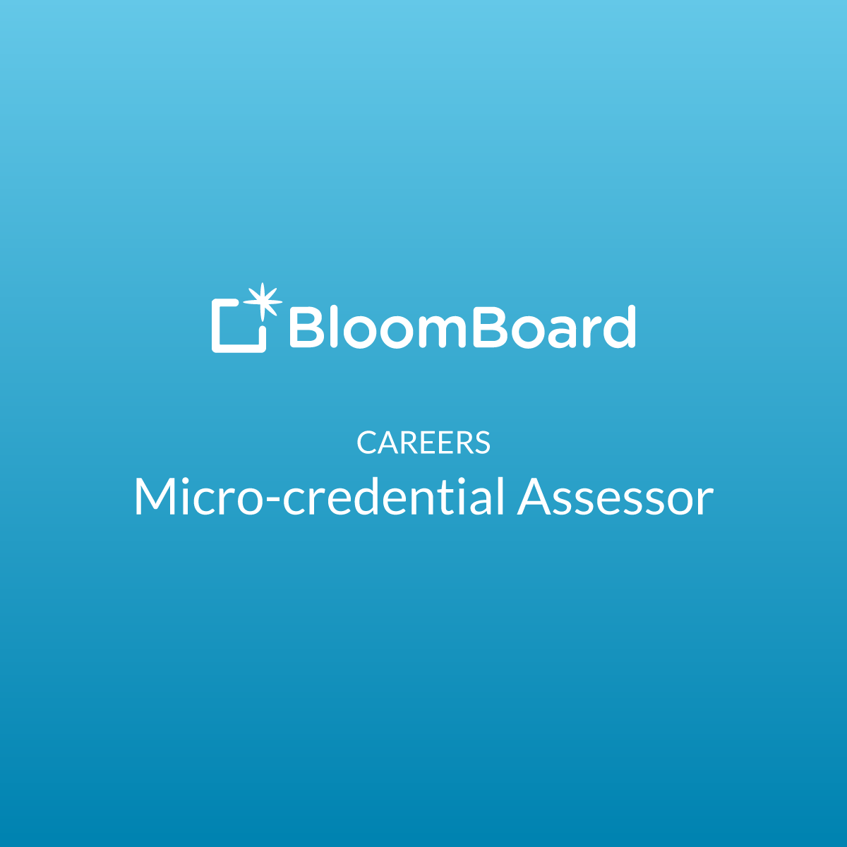 Microcredential Assessor Careers BloomBoard